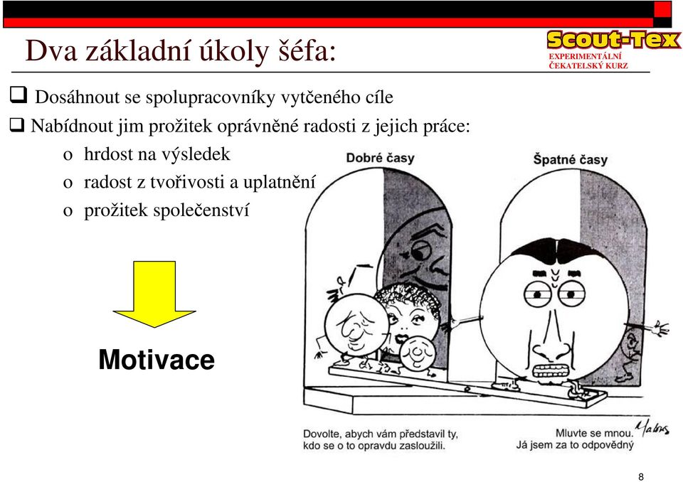 oprávnné radosti z jejich práce: o hrdost na