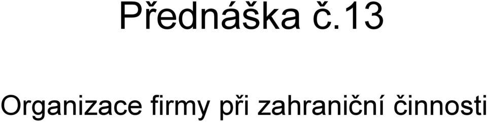 firmy při