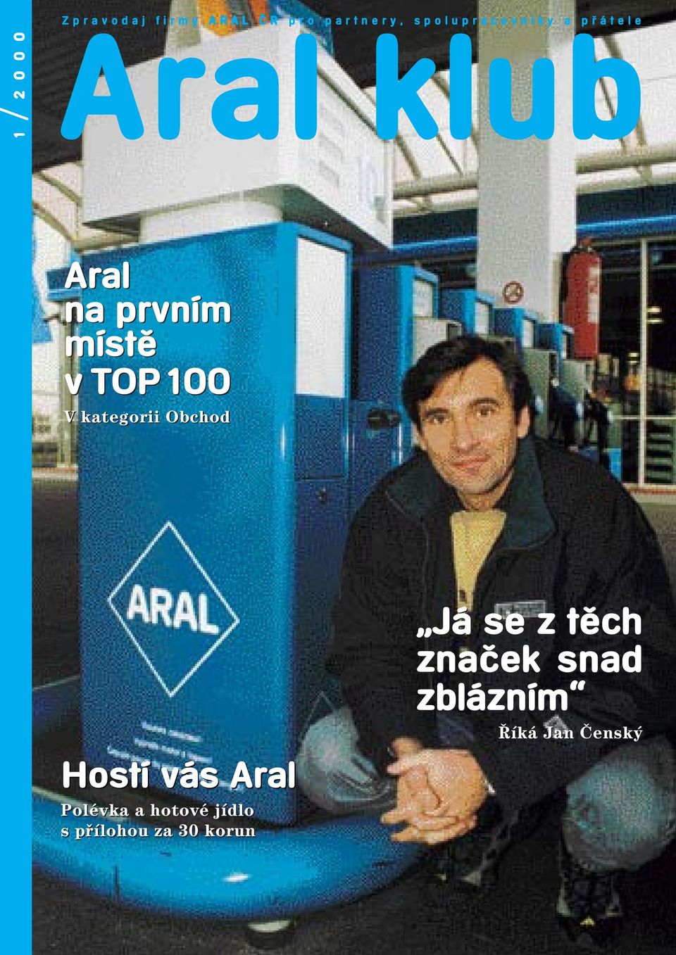 TOP100 V kategorii Obchod Hostí vás Aral Polévka a hotové