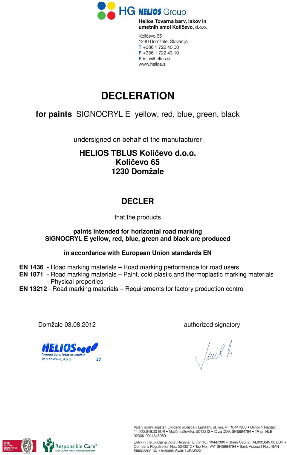 , red, blue, green, black undersigned on