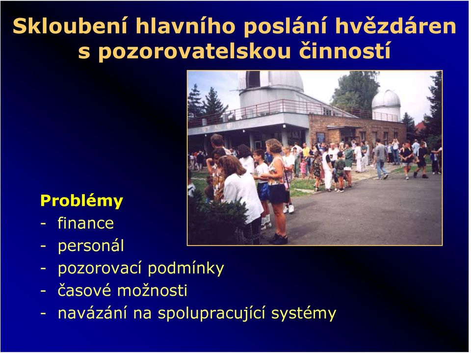 finance - personál - pozorovací podmínky -