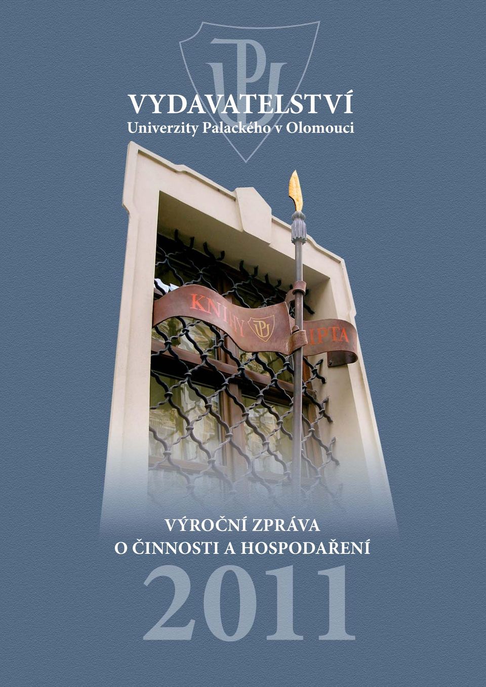v Olomouci VÝROČNÍ