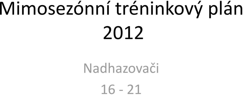 plán 2012
