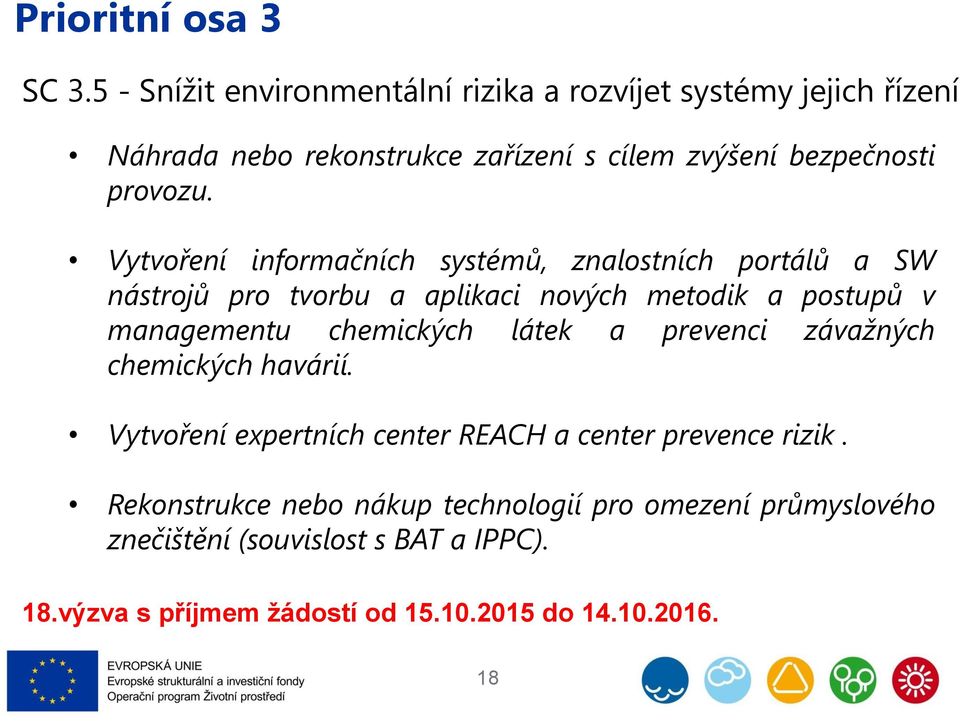 Vytvoření informačních systémů, znalostních portálů a SW nástrojů pro tvorbu a aplikaci nových metodik a postupů v managementu chemických