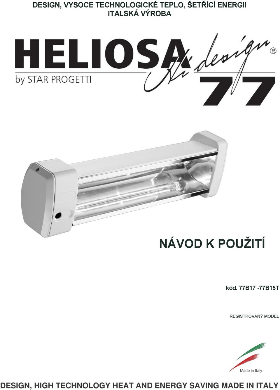 ITALSKÁ VÝROBA NÁVOD K