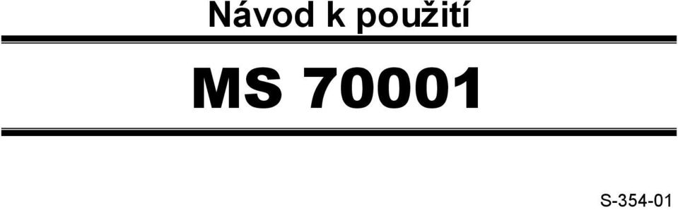 MS 70001