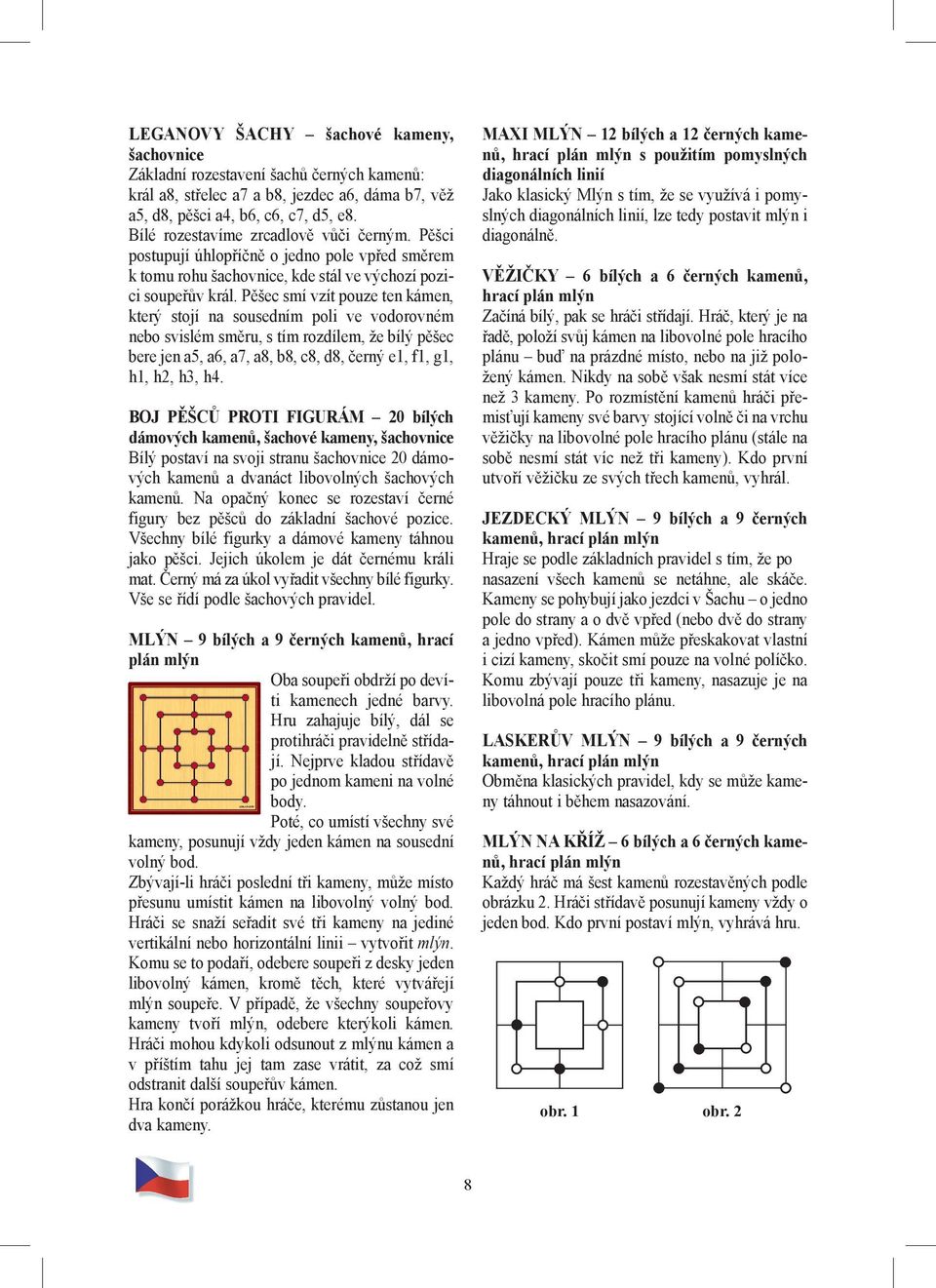 ŽRAVÁ DÁMA 12 bílých a 12 černých kamenů, šachovnice. šachovnice - PDF  Stažení zdarma