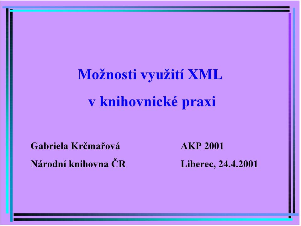 Krčmařová AKP 2001 Národní