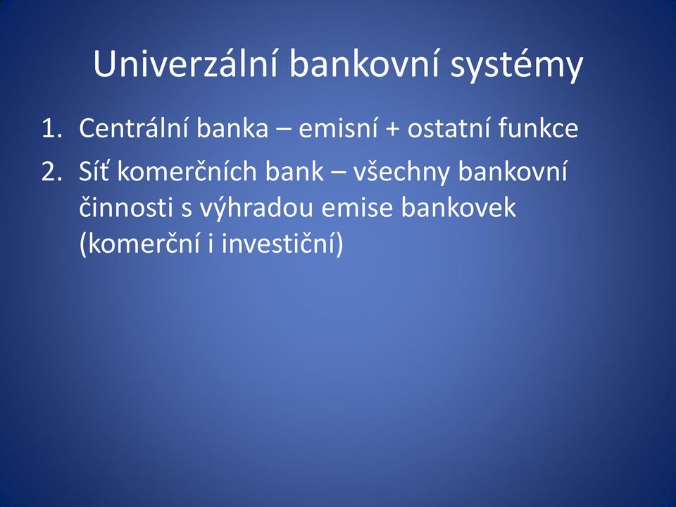 Síť komerčních bank všechny bankovní