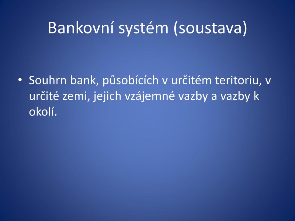 určitém teritoriu, v určité