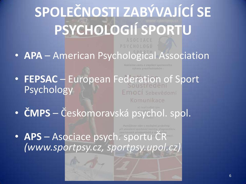 Sport Psychology ČMPS Českomoravská psychol. spol.