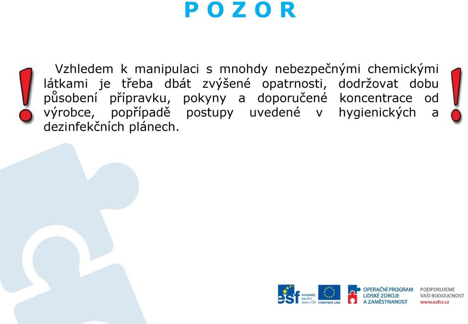 dbu půsbení přípravku, pkyny a dpručené kncentrace d