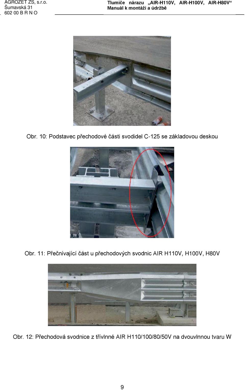 11: Přečnívající část u přechodových svodnic AIR H110V,