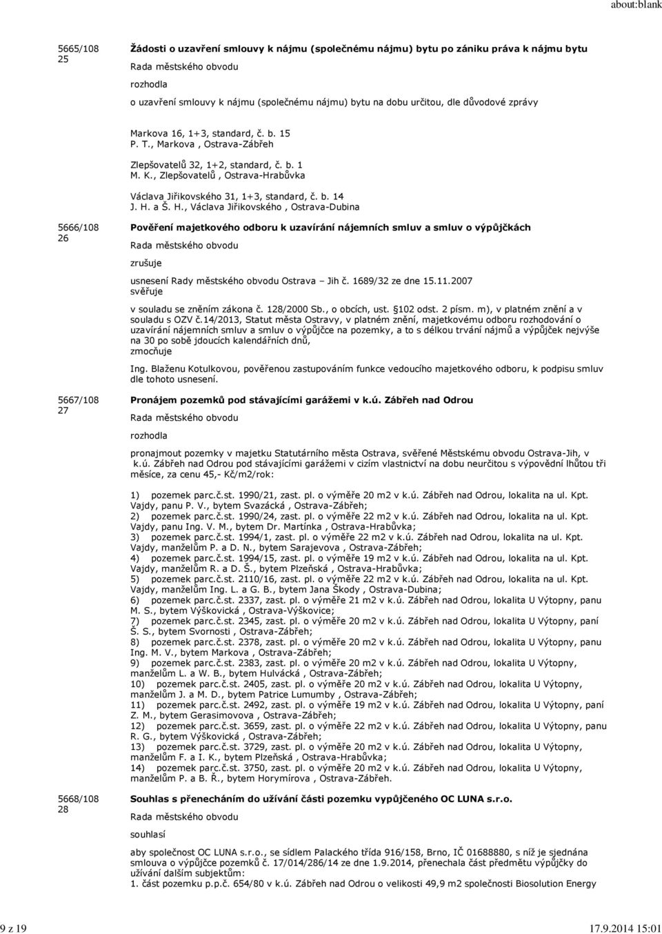 , Zlepšovatelů, Ostrava-Hrabůvka Václava Jiřikovského 31, 1+3, standard, č. b. 14 J. H.