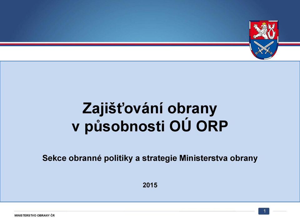 obranné politiky a