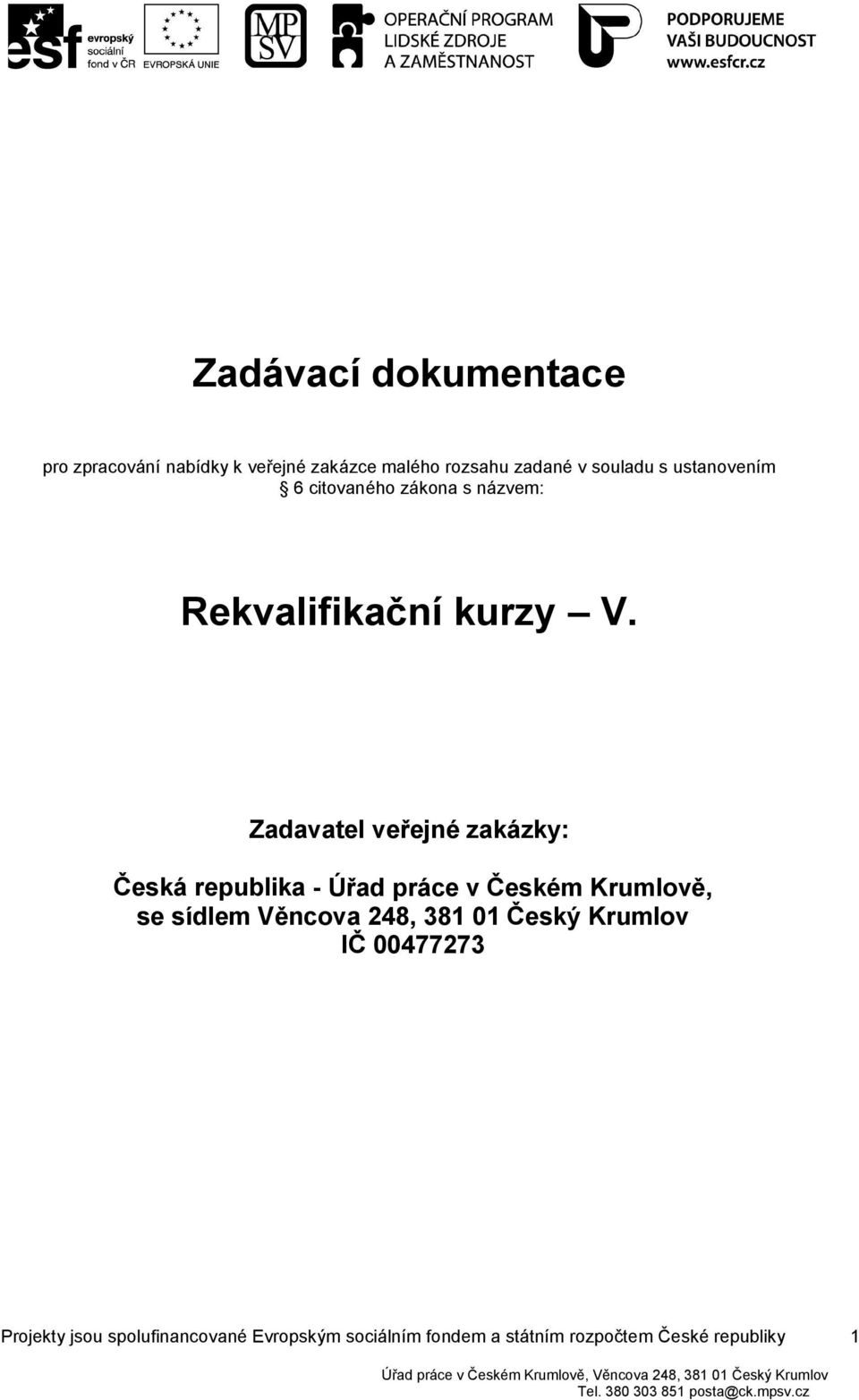 Rekvalifikační kurzy V.