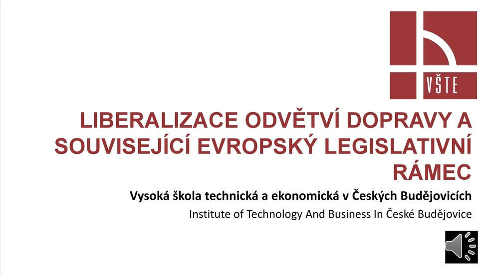 technická a ekonomická v Českých Budějovicích