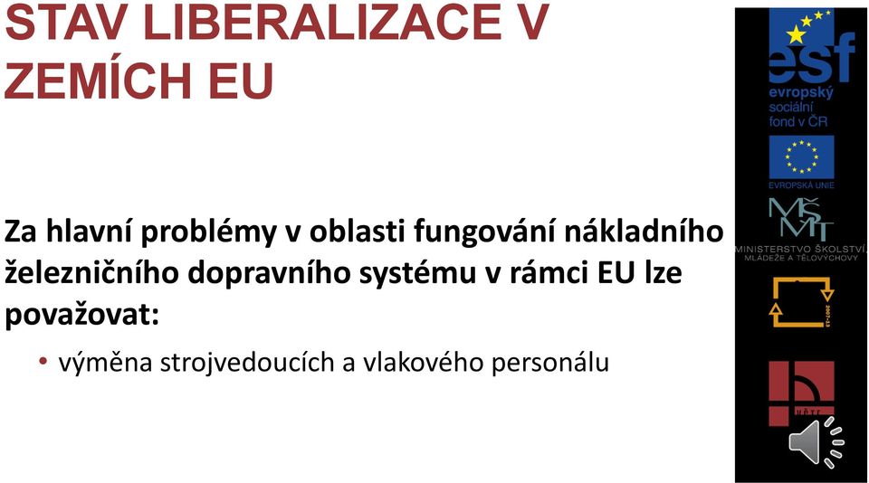 dopravního systému v rámci EU lze