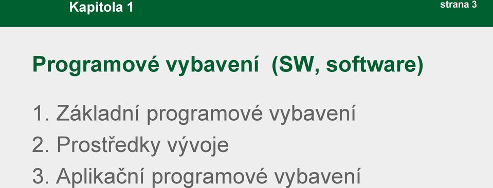 Základní programové vybavení 2.