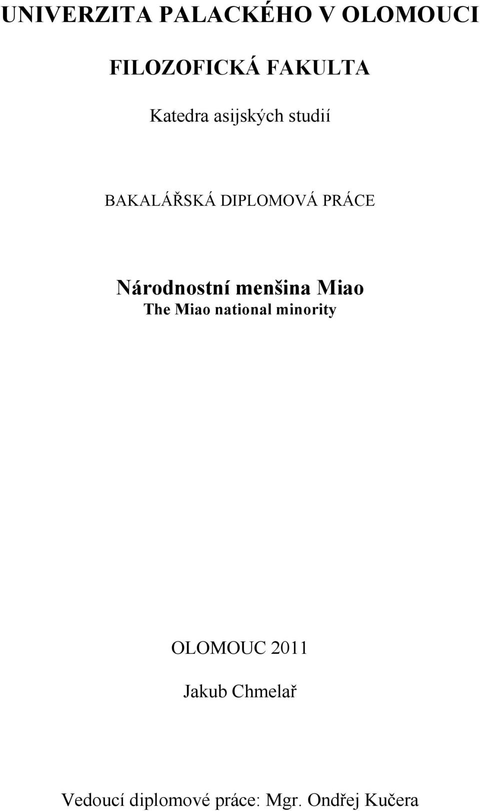 Národnostní menšina Miao The Miao national minority