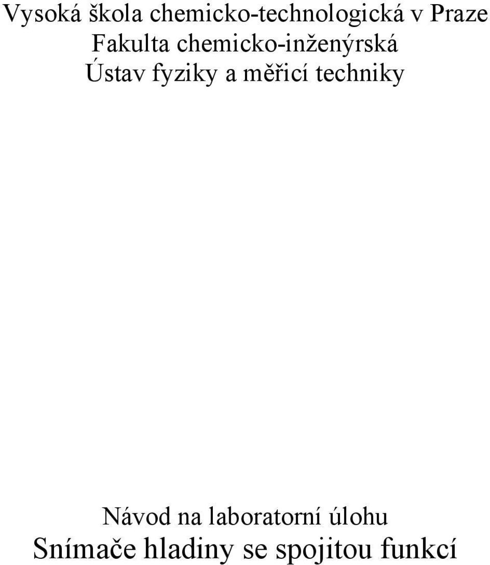 fyziky a měřicí techniky Návod na