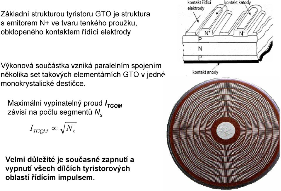 elementárních GTO v jedné monokrystalické destičce.