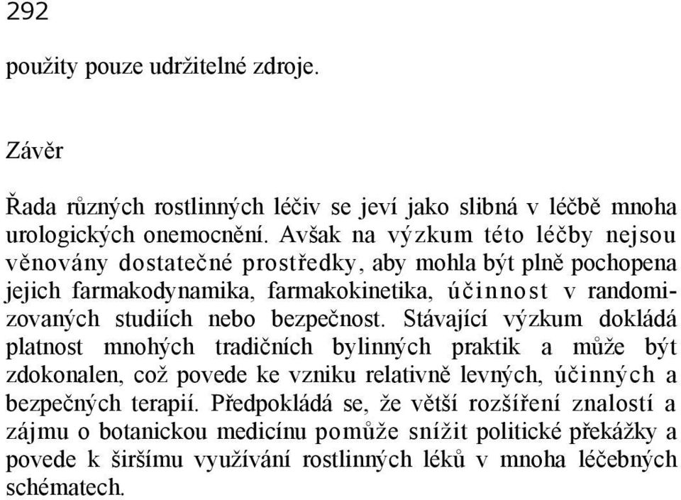 studiích nebo bezpečnost.