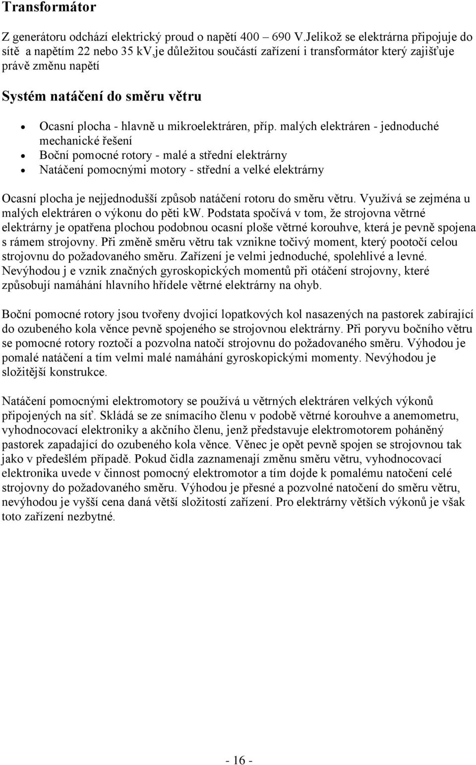 u mikroelektráren, příp.
