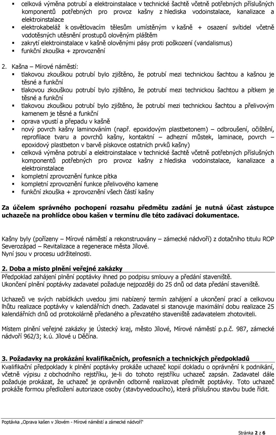 (vandalismus) funkční zkouška + zprovoznění 2.