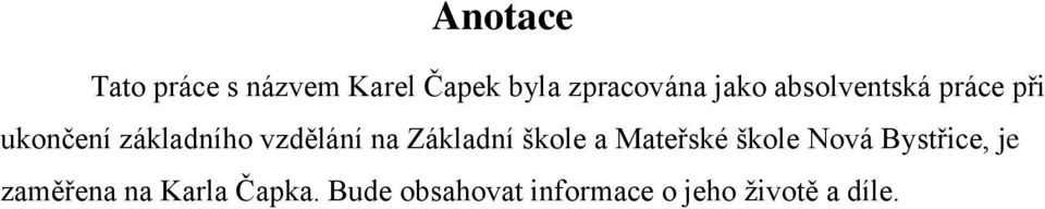 Základní škola a Mateřská škola Nová Bystřice Hradecká 390, Nová Bystřice. Absolventská  práce KAREL ČAPEK - PDF Free Download