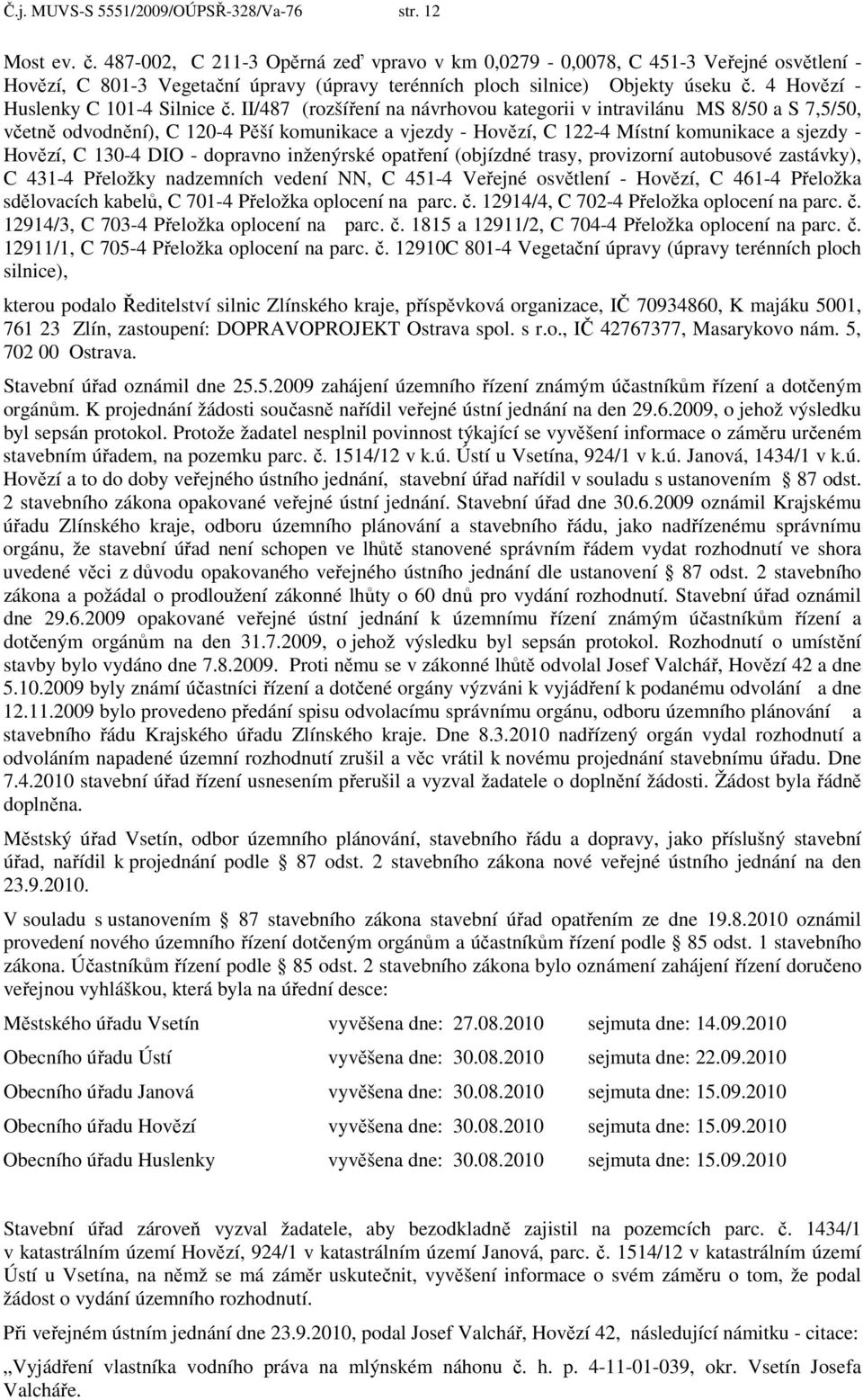 4 Hovězí - Huslenky C 101-4 Silnice č.