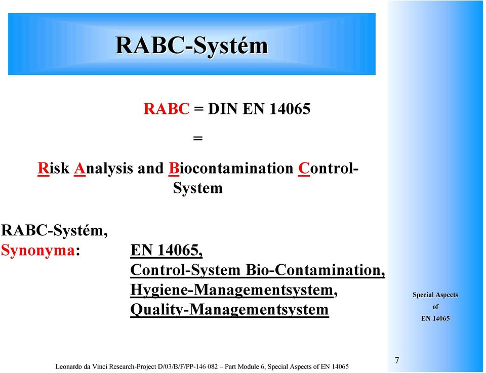 Bio-Contamination, Hygiene-Managementsystem,
