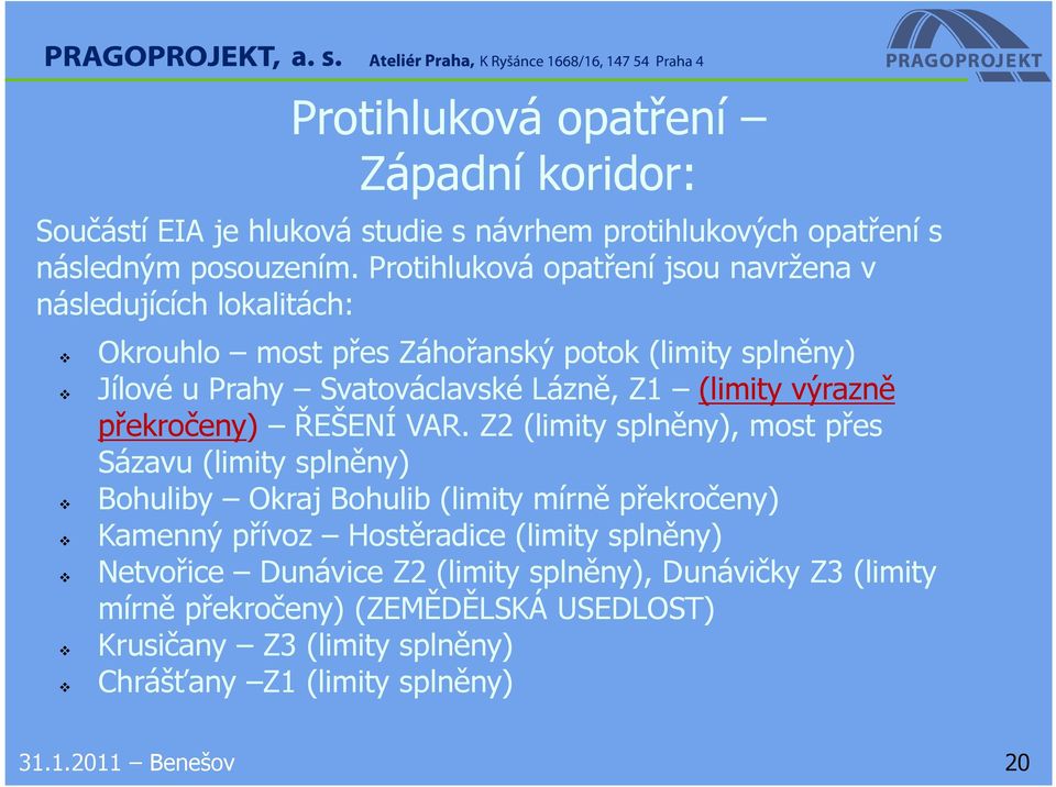 (limity výrazně překročeny) ŘEŠENÍ VAR.