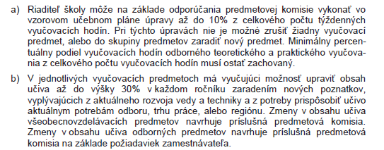 3-ročný učebný odbor - odborný výcvik Ročník Vyučovacie h za ročník Výpočet Úprava 30% v h Úprava v dňoch PV Úprava v týždňoch PV 1 594 18