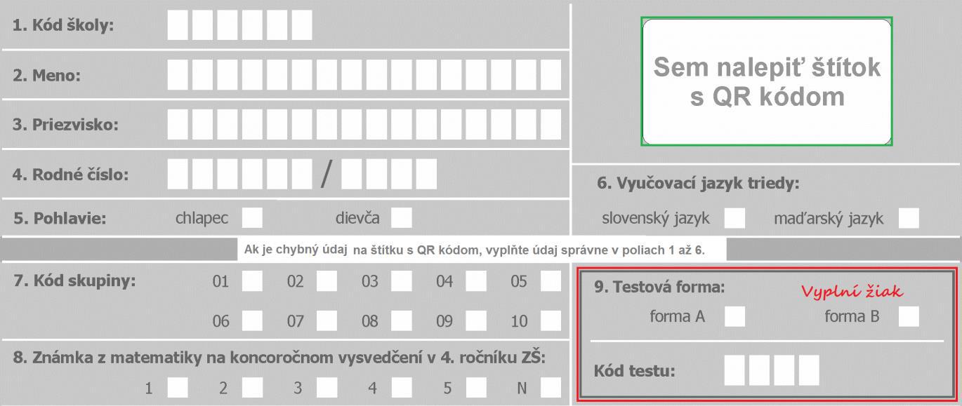 obsahujú: kód školy meno a priezvisko žiaka rodné číslo