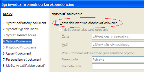 Obrázok 19: Výber zoznamu adries 4) Keď sme naspäť na strane Vybrať zoznam adries, klikneme na tlačidlo Ďalej. Na strane Vytvoriť oslovenie zrušíme zaškrtnutie Tento dokument má obsahovať oslovenie.