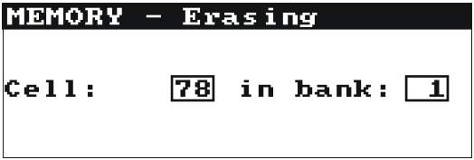 Obr. 12 Vymazání buňky v paměti: 1 - adresa bloku paměti, 8 - adresa buňky, 1 - blok, v němž se používá nejméně jedna buňka, 78 - buňka s daty Po stisknutí tlačítka 10 se na displeji zobrazí