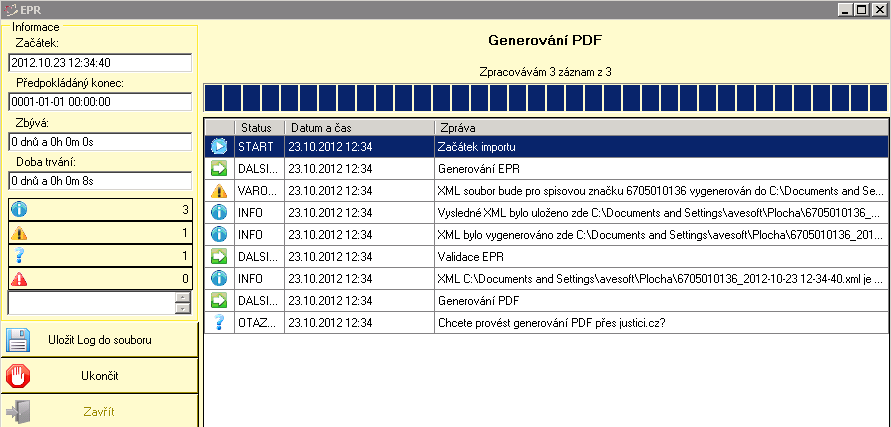 Po kliknutí na tlačítko Generuj EPR se objeví logovací okno, v němž je vidět průběh generování.