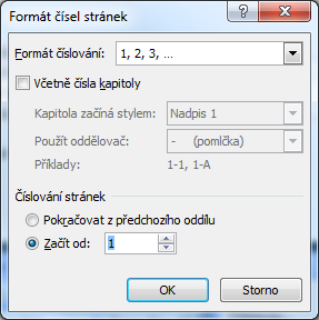 formáty, pak klineme na stejném místě na Formát číslování stránek Vybereme formát