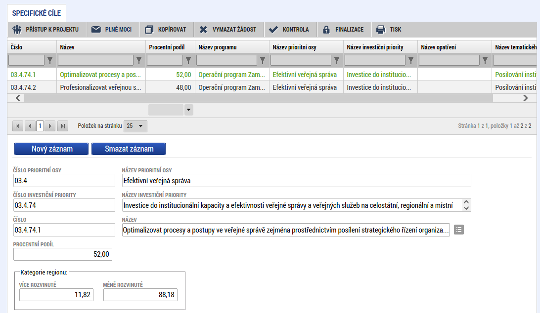 projektu, přiřazení specifického cíle či specifických cílů je pouze pro účely vykazování na úrovni ŘO. Záložka se vyplňuje automaticky, pro uživatele se zobrazuje pouze v náhledu.