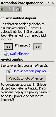 MS Office 2003 Ke vložení slučovacích polí můžete využít odkazy (např.