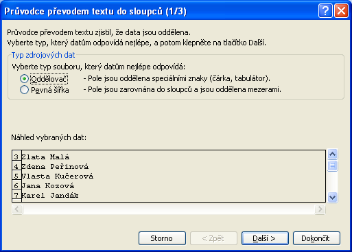 MS Office 2003 Všechny potřebné argumenty všech funkcí jsme zadali.