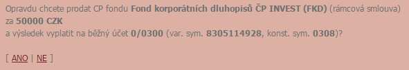 Systém vám jako informaci zobrazí aktuální počet vlastněných Cenných papírů daného produktu, hodnotu jednoho Cenného papíru k poslednímu známému dni a celkovou hodnotu majetku v daném produktu k