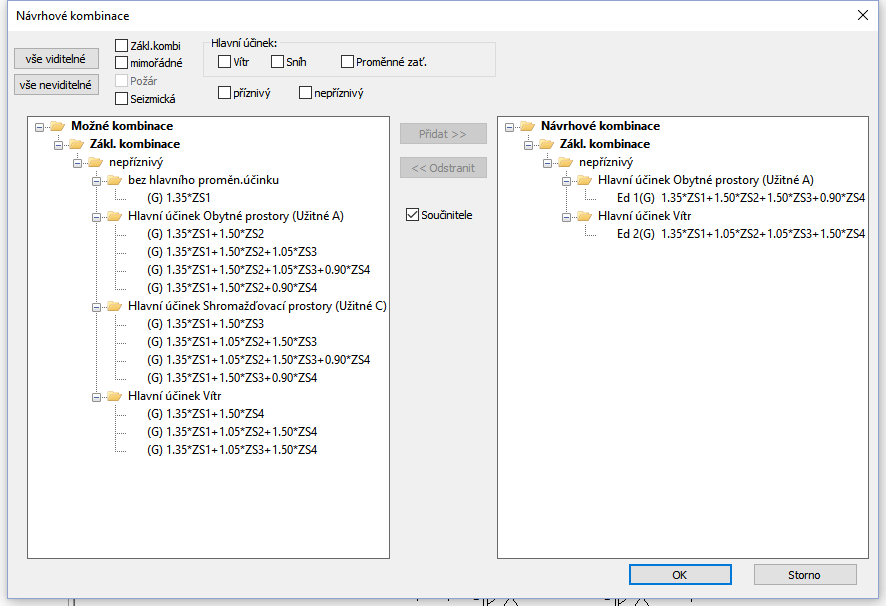 Nastavení Návrhové kombinace Volbou odpovídající ikony na záložce Zatížení (oblast F) Všechna zatížení se zadávají v charakteristických hodnotách (1.0 násobná).