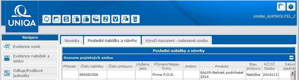 Ikony na pracovní ploše Úvodní obrazovka Obr.: Záhlaví pracovní plochy po spuštění systému POS Odhlásit Odhlášení z aplikace Tab.