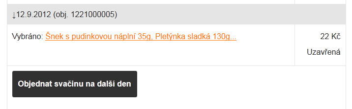 Dodání objednaného zboží Objednané zboží bude v určený den od 7:00 hodin připraveno k vyzvednutí v Prodejně občerstvení Malinová na SG.