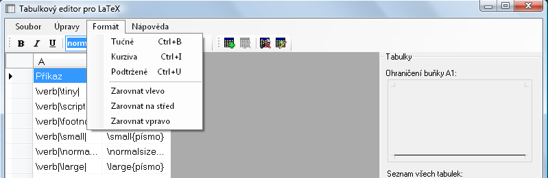 Odebrat tabulku... odstraní aktuální tabulku. Před odstraněním se aplikace nezeptá zda chceme provedené změny uložit a automaticky tabulku z dokumentu odstraní. 4.2.3. Formát Obrázek č. 8.