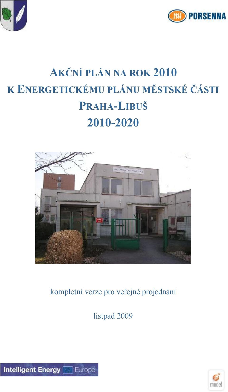 ČÁSTI PRAHA-LIBUŠ 2010-2020