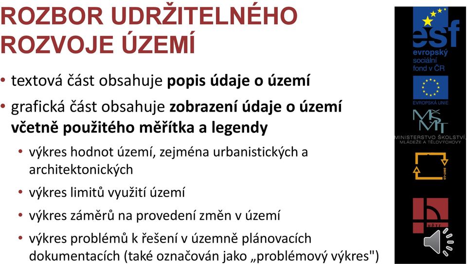 architektonických výkres limitů využití území výkres záměrů na provedení změn v území