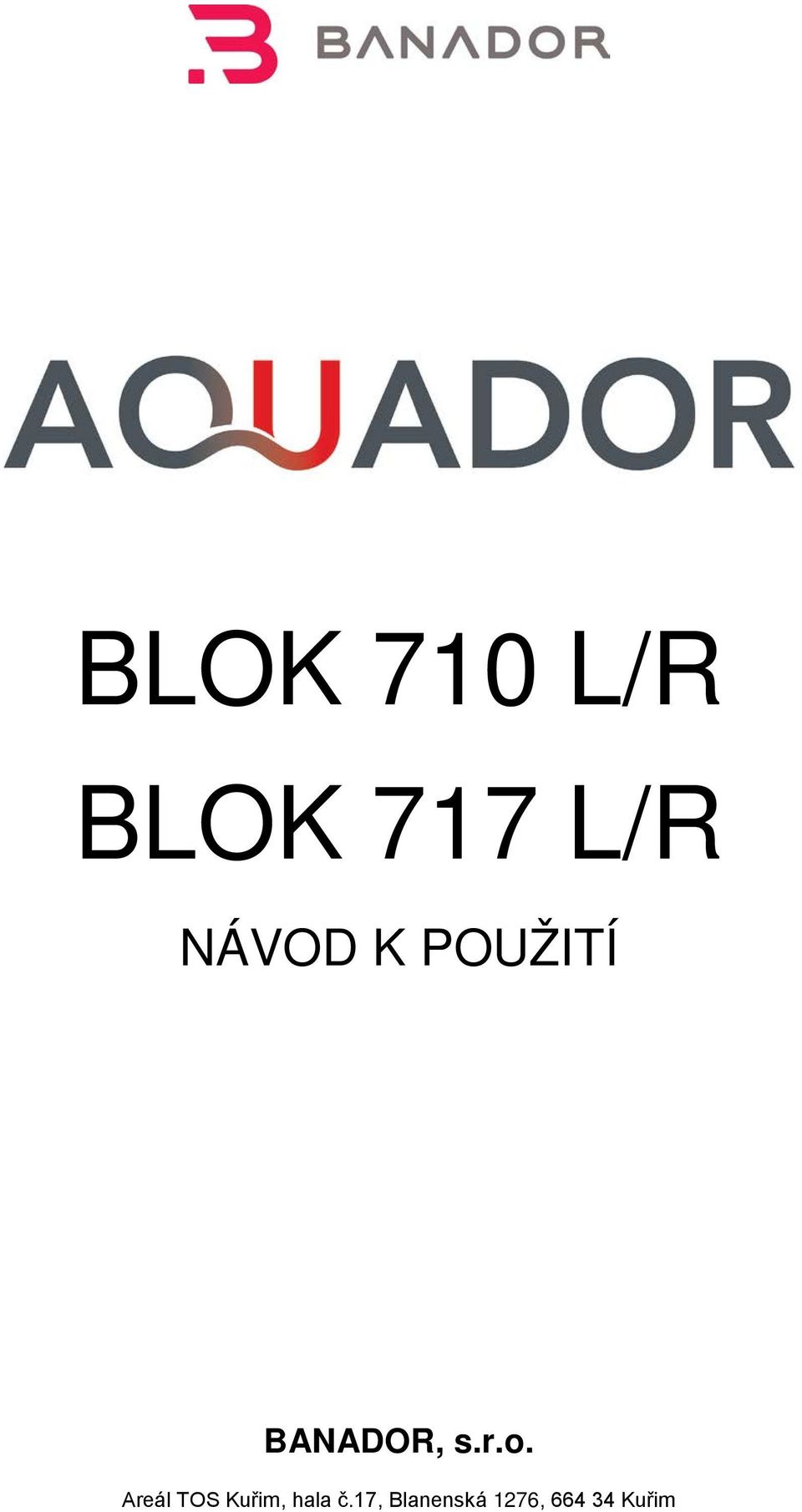 BLOK 710 L/R BLOK 717 L/R - PDF Stažení zdarma